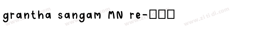grantha sangam MN re字体转换